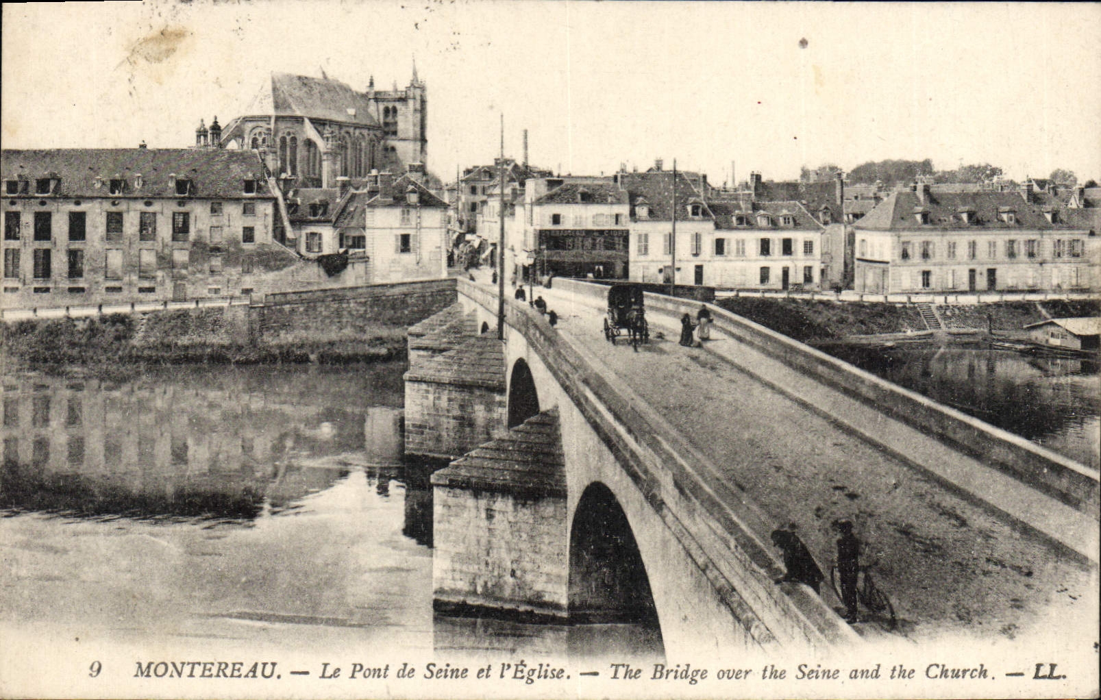 Montereau — Le Pont de Seine et l'Église — LL. n°9