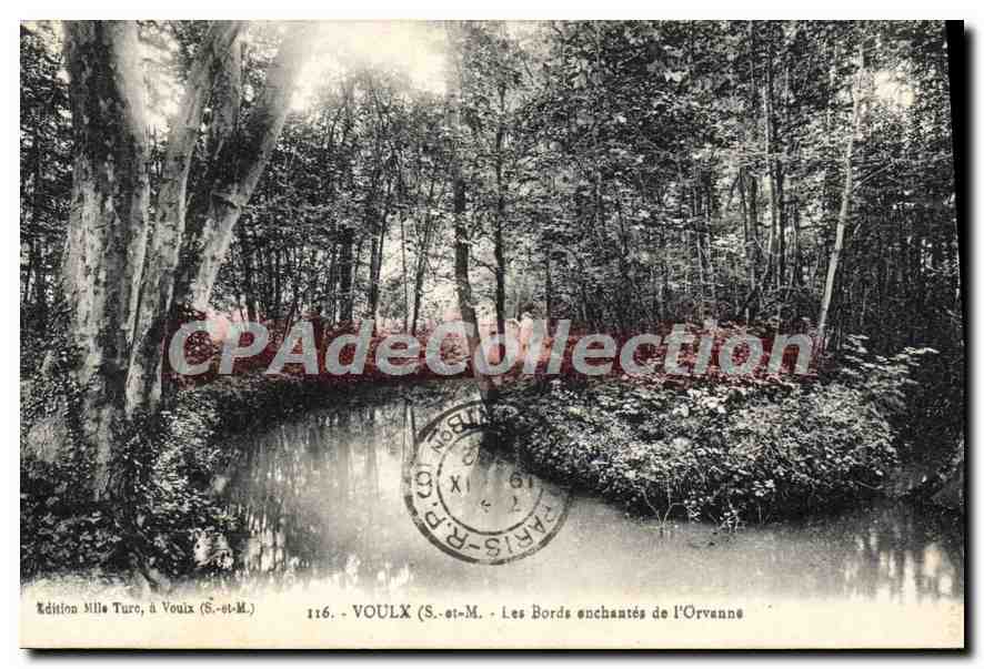 Voulx (S.-st-M.) — Les Bords enchantés de l'Orvanne — Édition Mlle Turo, à Vouix (S.-st-M.) n°116