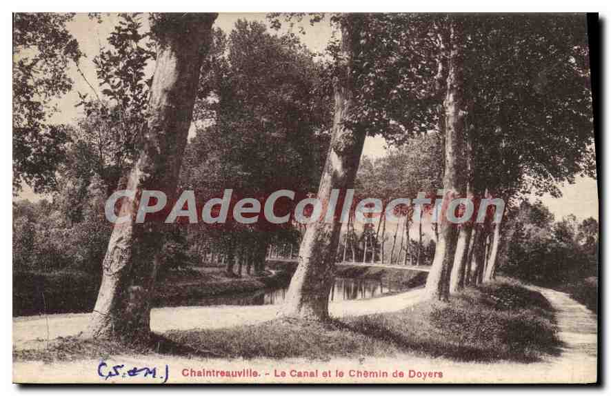 Chaintreauvillle - Le Canal et le Chemin de Doyers — Breguet Frères, n° 15/30