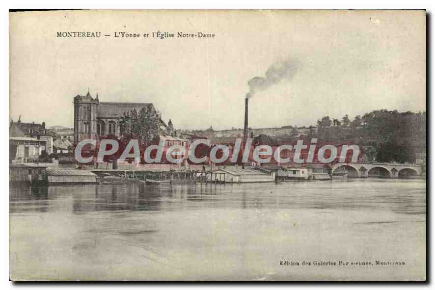 Montereau - El río Yonne y la Iglesia de Nuestra Señora — Edición de las Galerías Parcienne, Montereau