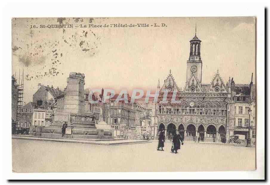 Saint quentin CPA La place de l'hotel de ville