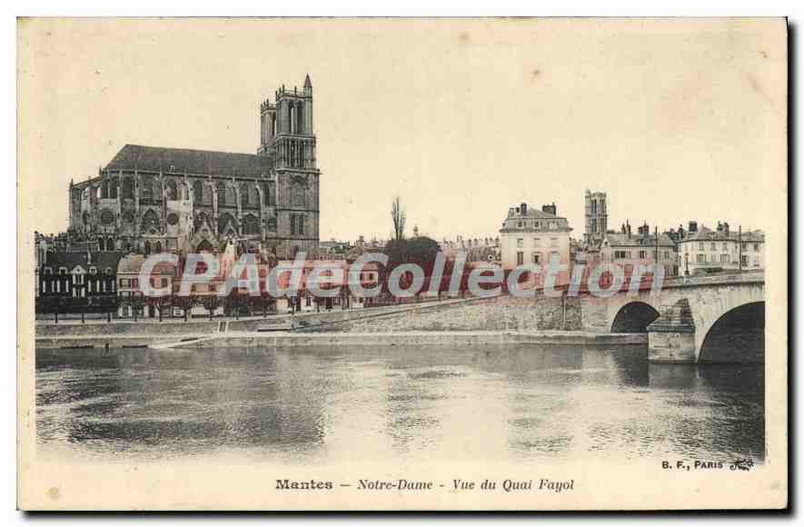 Mantes — Notre-Dame — Vue du Quai Fayol — B. F., Paris