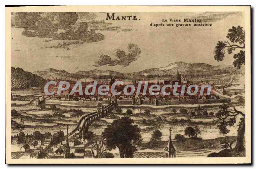 Mante — Le Vieux Mante d'après une gravure ancienne — Ed. Freund, 25, rue Nationale, Mantes