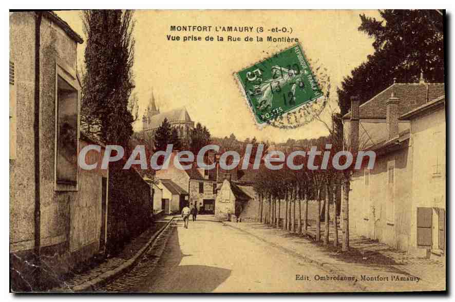 Montfort l'Amaury (S.-et-O.) — Vue prise de la Rue de la Montièr — Edit. Ombredanne, Montfort l'Amaury