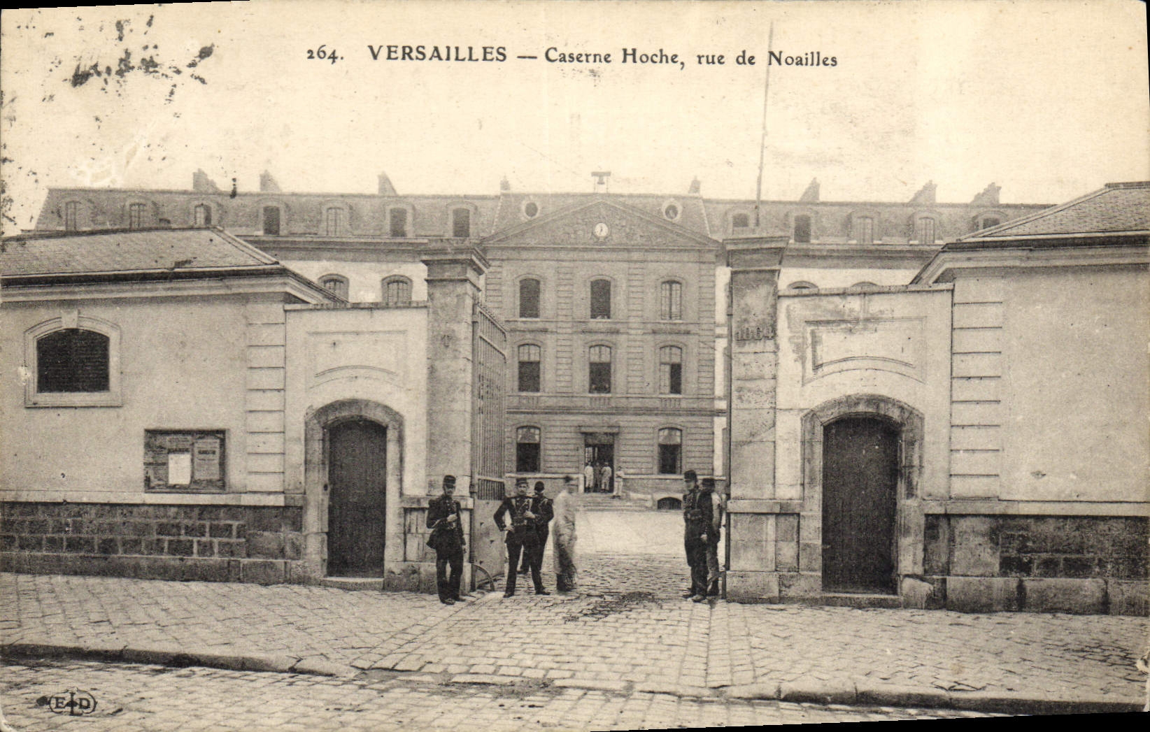 Versailles — Caserne Hoche, rue de Noailles — Éditeur E+D, n° 264
