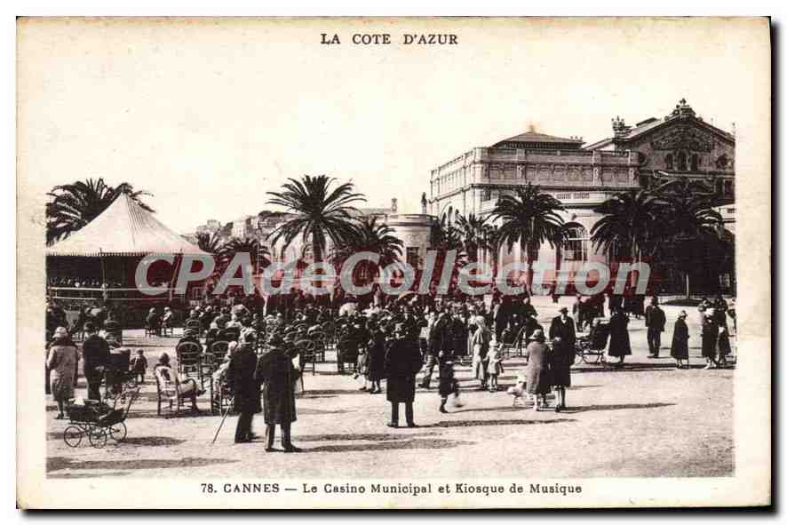 CPA Cannes Le Casino Municipal Et Kiosque de musique