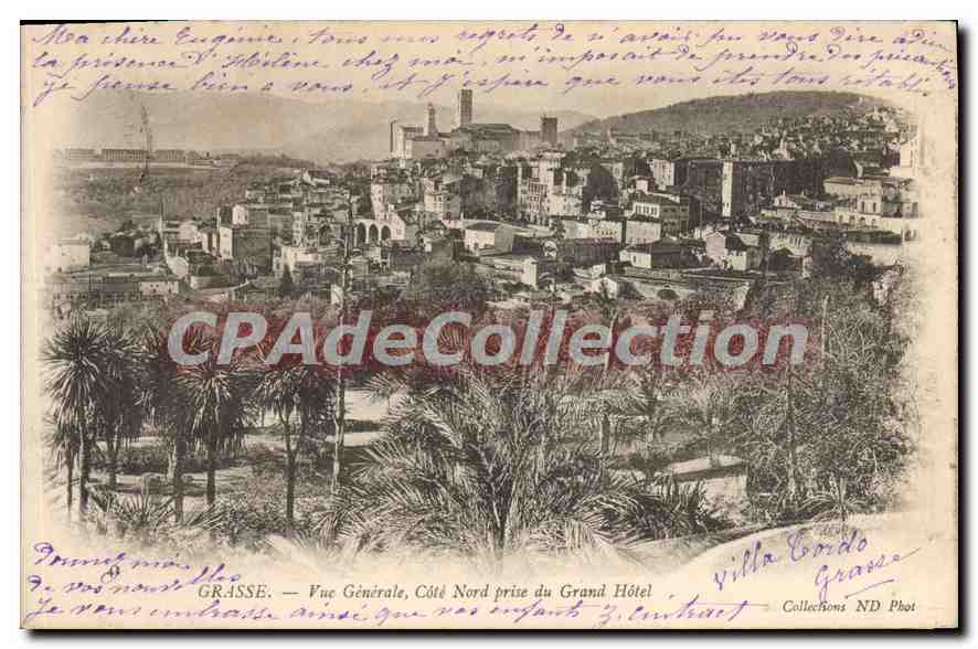 Grasse — Vue Générale, Côté Nord prise du Grand Hôtel — Villa Cordo — Éditeur ND Phot