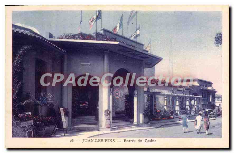 Juan-les-Pins — Entrée du Casino — CPAdeCollection n°26