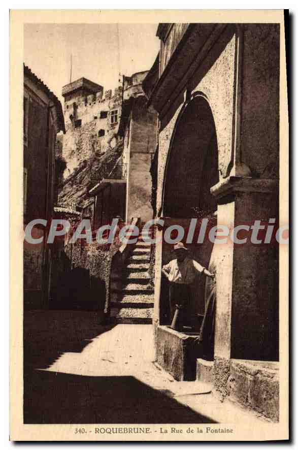 Roquebrune - La Rue de la Fontaine — Édition « La Cigoges » Grimaldi - Monaco, n° 340