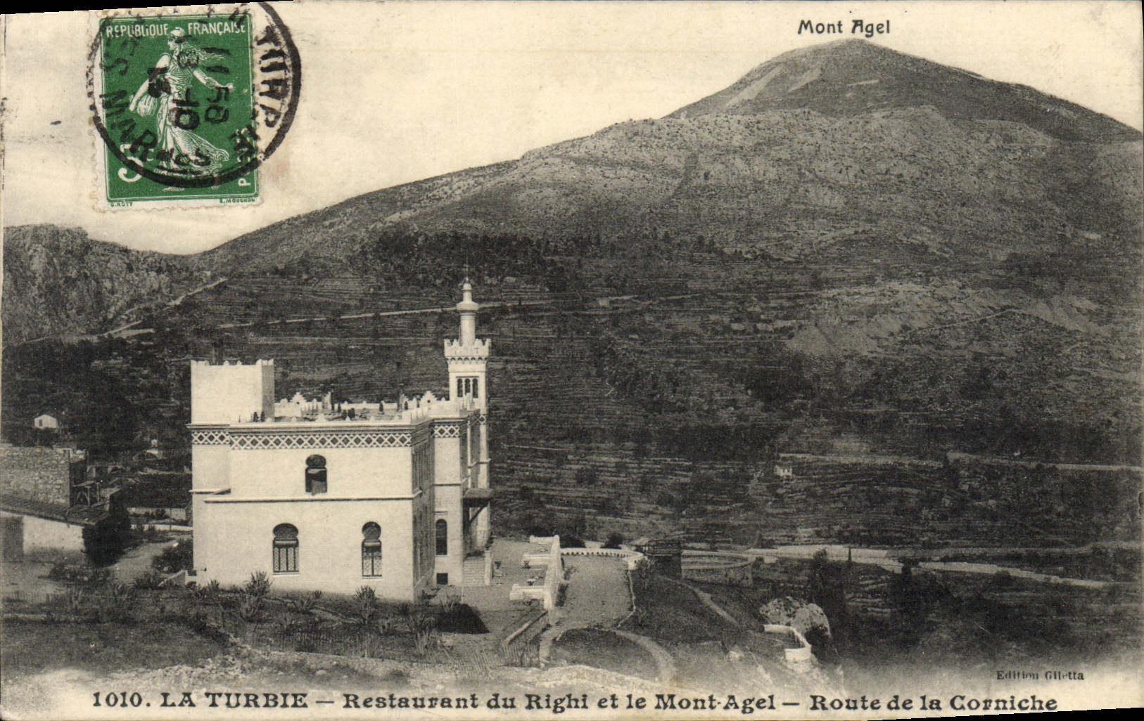 La Turbie — Restaurant du Righi et le Mont Agel — Route de la Corniche — Édition Gilletta