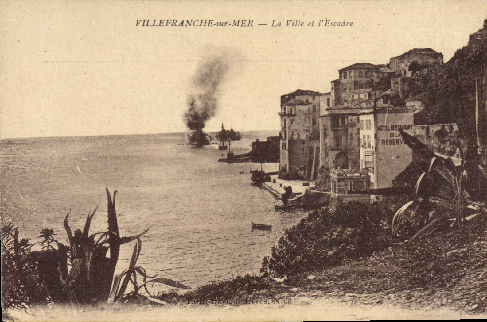 Villefranche-sur-Mer — La Ville et l'Escadre — Éditeur : Paris, Haydon Frères, Nice