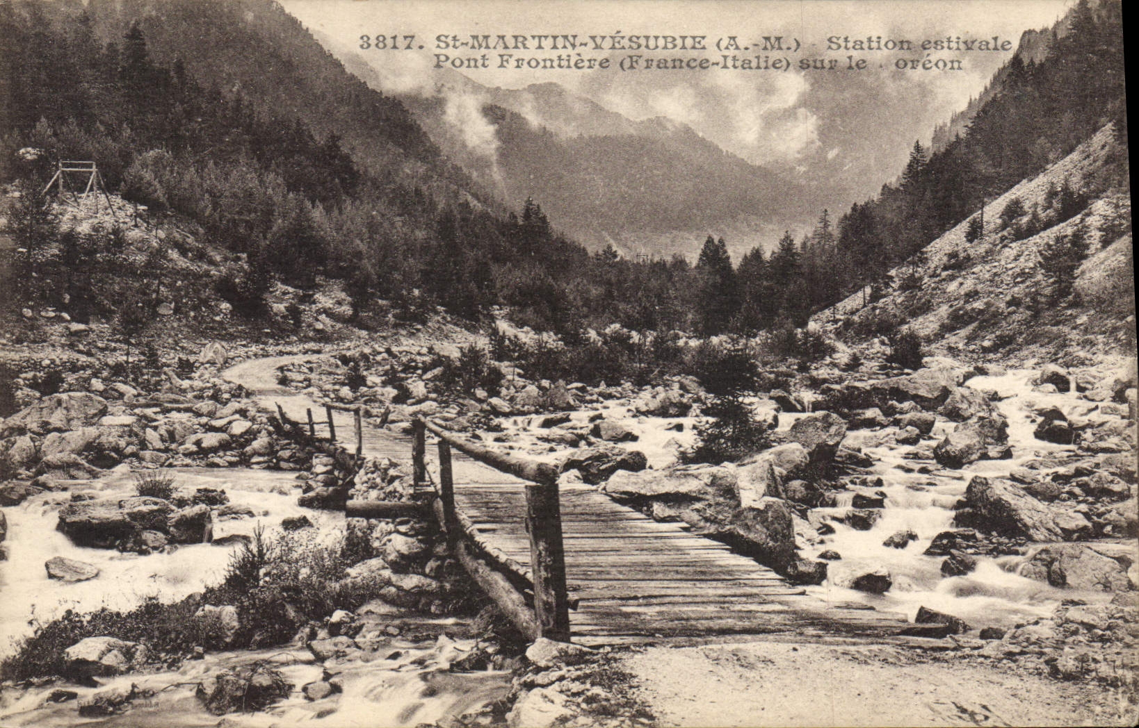 St-Martin-Yésubie (A.-M.) — Sommerstation, Grenzbrücke (Frankreich-Italien) über den Oréon — Verlag: B.&G. (Nr. 3817)