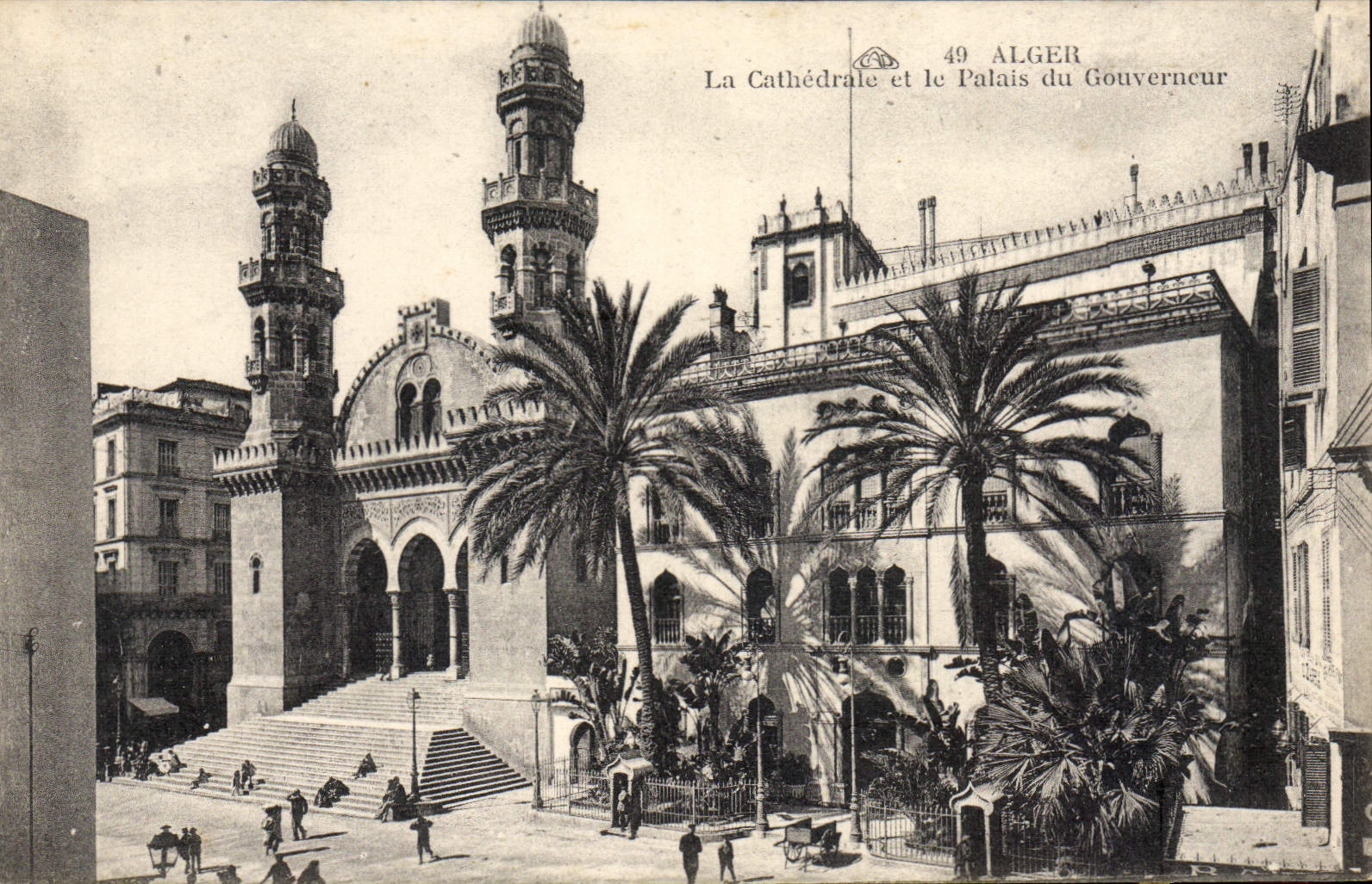Alger — La Cathédrale et le Palais du Gouverneur — Éditeur R. B. n° 49