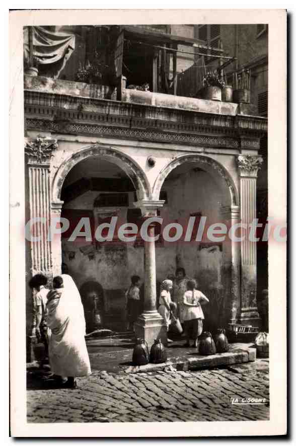 Casbah — Fontaine turque de la Rue de la Casbah — Édition « La Gigoine »