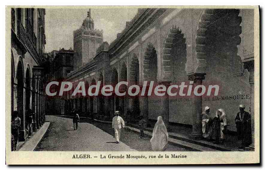 CPA ALGER grande Mosquée rue de la marine