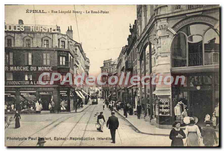 CPA Epinal Rue Leopold Bourg Le Rond Point marché du monde