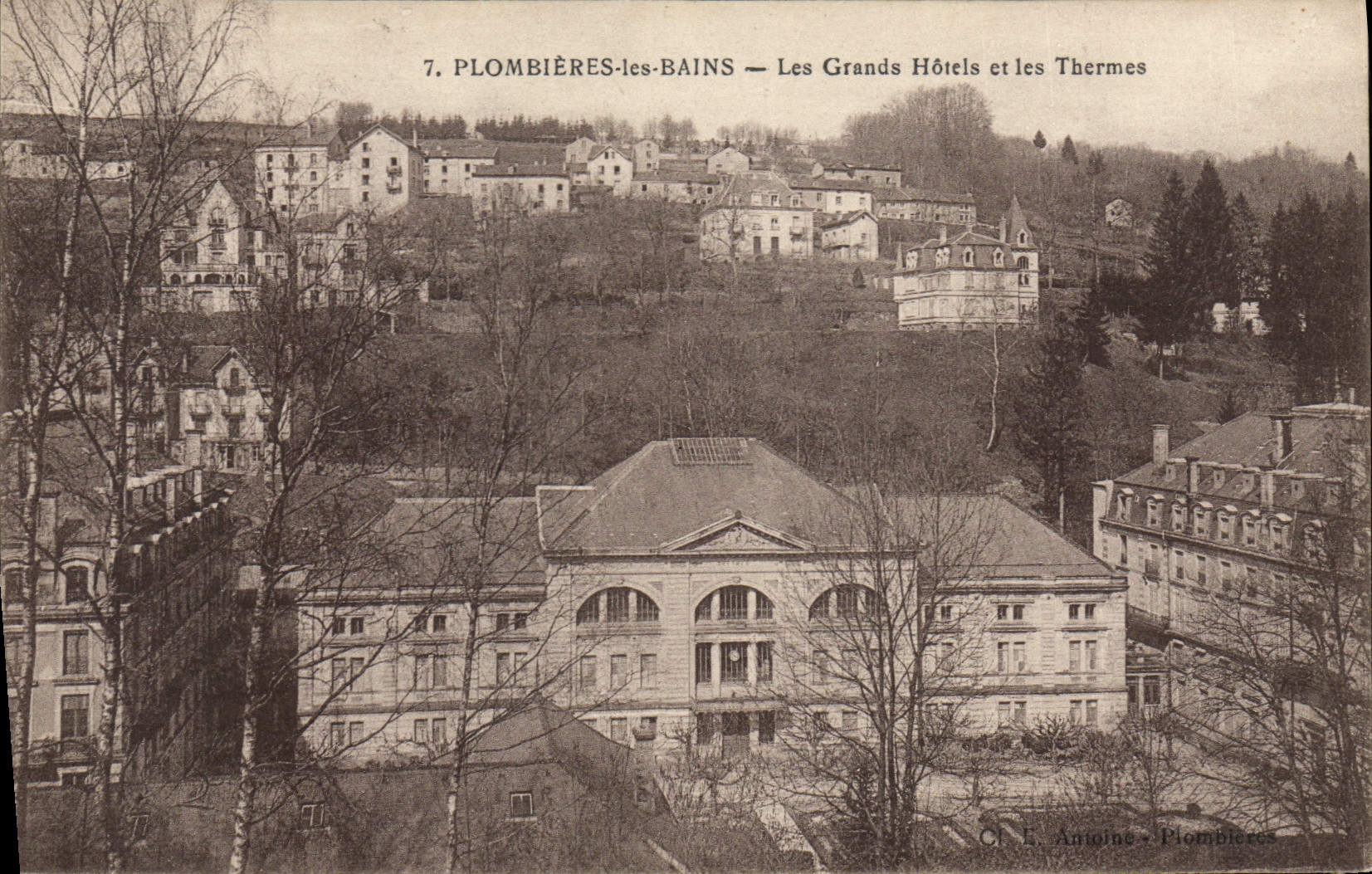 Plombières-les-Bains — Les Grands Hôtels et les Thermes — Cl. E. Antoine - Plombières