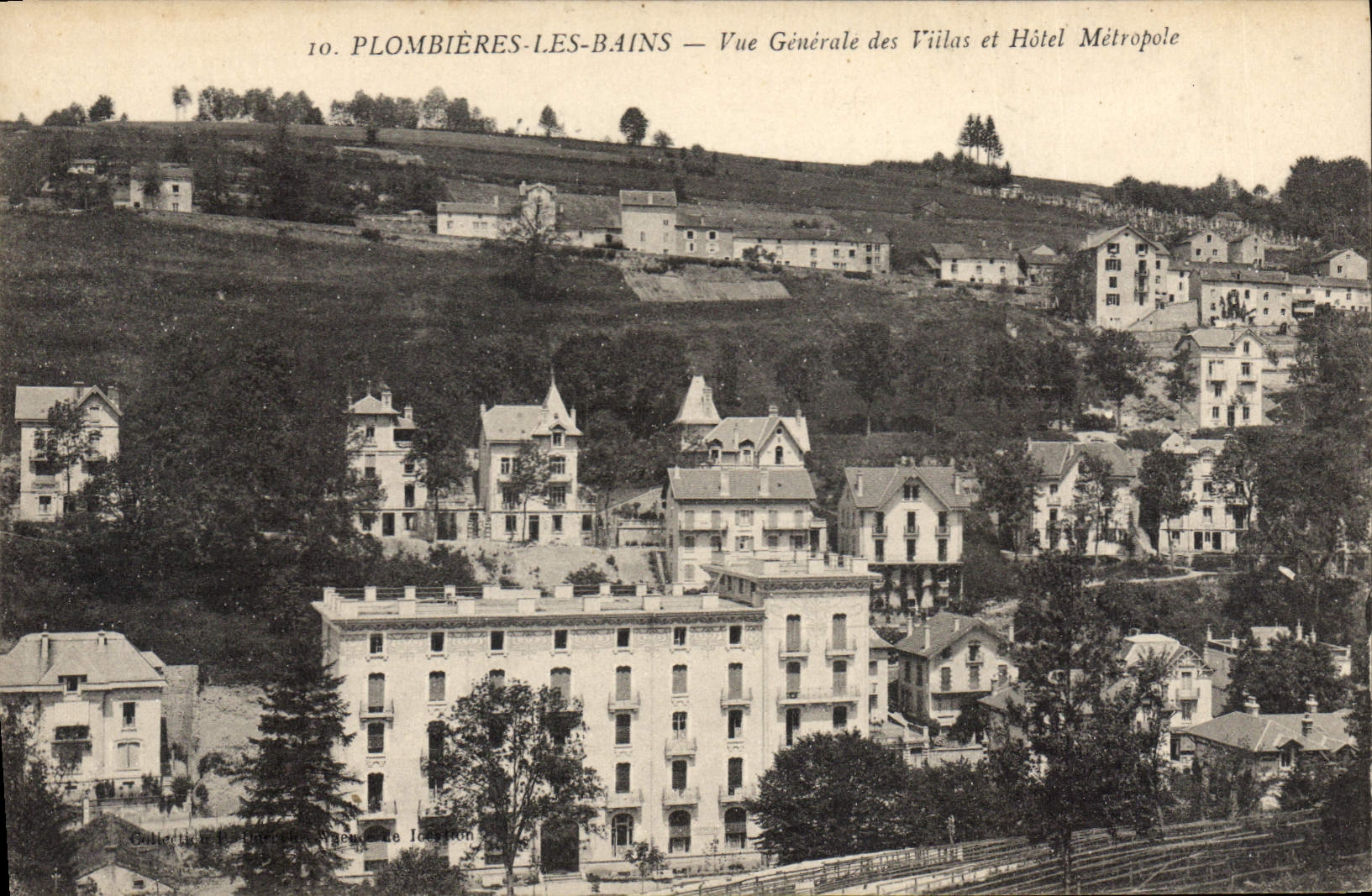 Plombières-les-Bains — Vue Générale des Villas et Hôtel Métropole — Guillet & Cie, Imprimeurs de Joigny