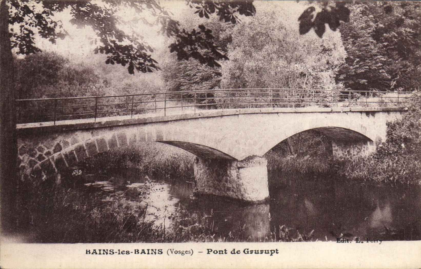 BAINS-les-BAINS (Vosges) — Pont de Grusrup