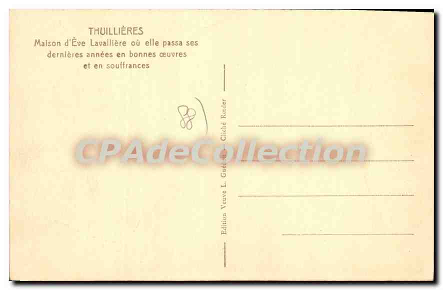CPA Thuillieres Maison D'Eve Lavalliere Ou Elle Passa Ses dernières années — Verso