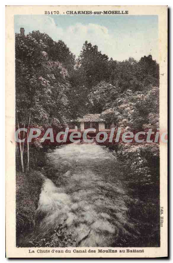 CPA Charmes Sur Moselle La Chute D'Eau Du Canal Des Moulins Au Battant