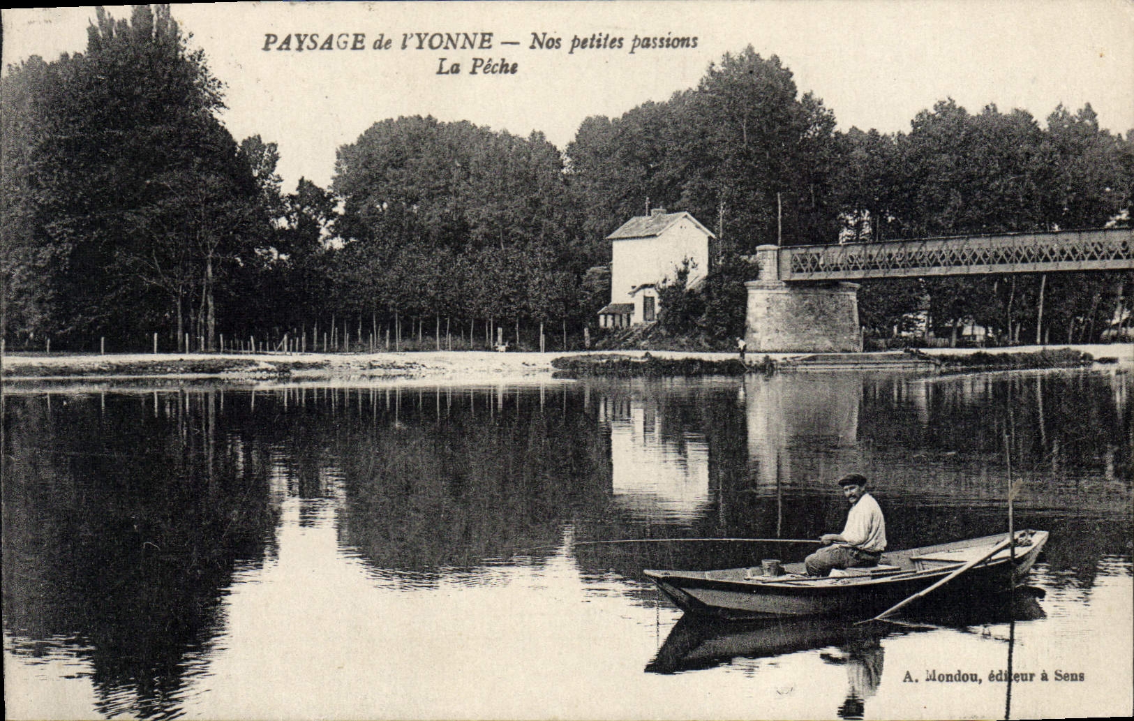 Paysage de l'Yonne — Nos petites passions — La Pêche — A. Mondou, éditeur à Sens