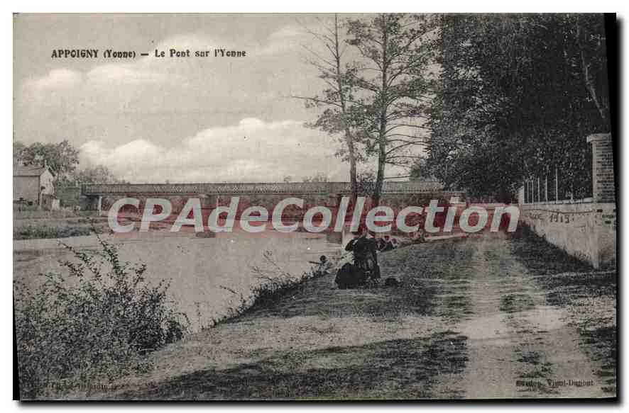 CPA Appoigny Le Pont Sur I'Yonne