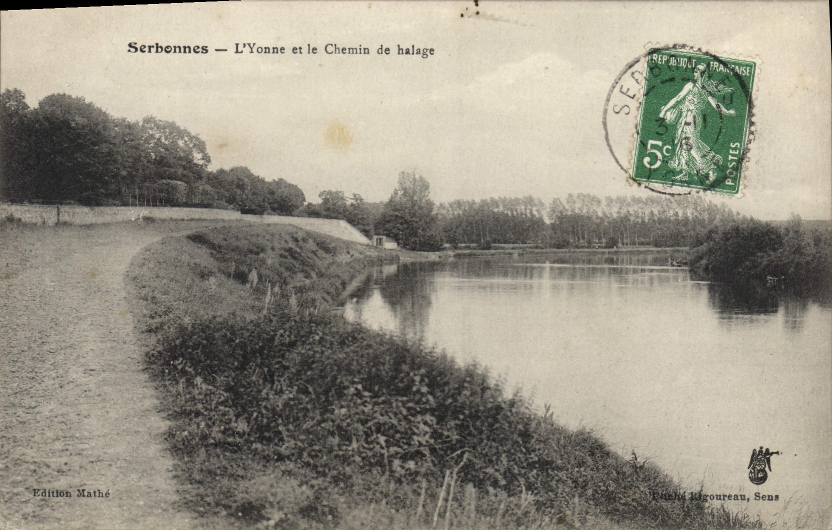 Serbonnes — L'Yonne et le Chemin de halage — Edition Mathé