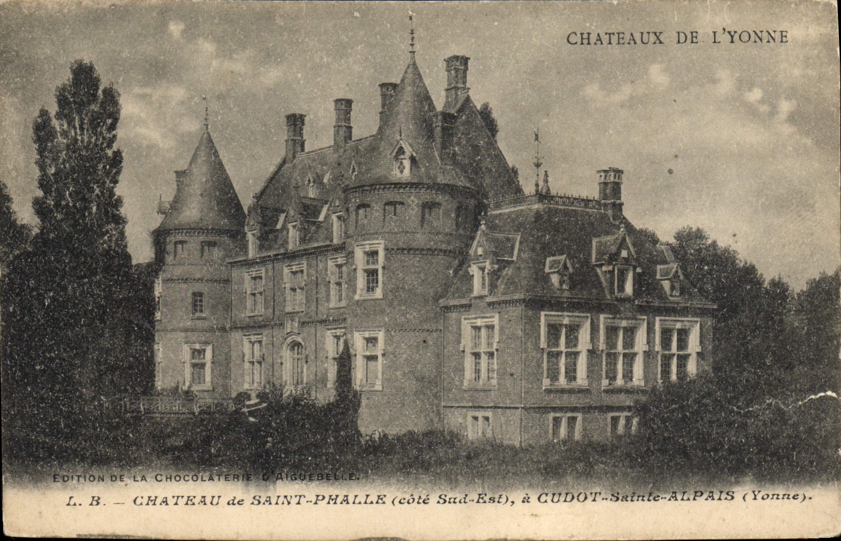 Château de Saint-Phalle — côté Sud-Est — Édition de la Chocolaterie d'Aiguebelle