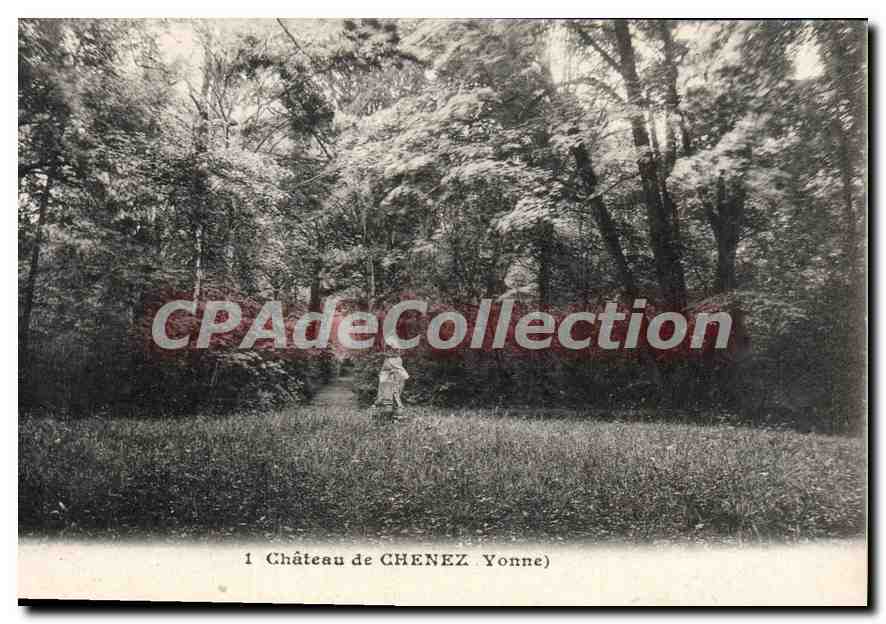 Château de CHENEZ — Yonne — Union Phototypique Parisienne, n°1