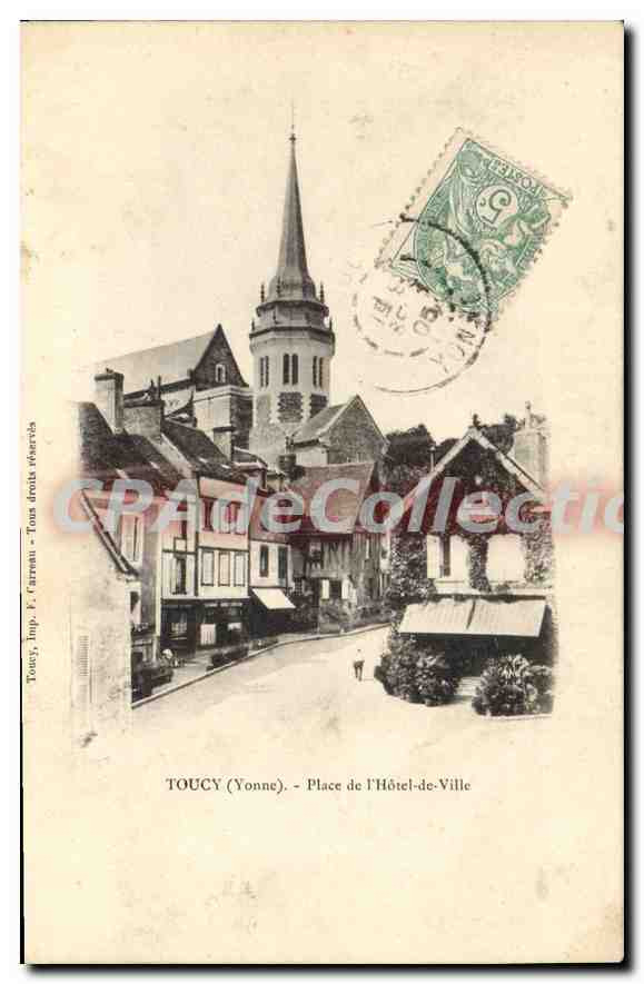CPA Toucy Place De I'Hotel De Ville