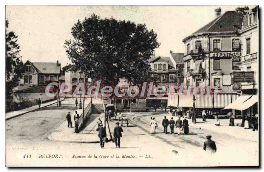 CPA Belfort Avenue De La Gare Et La Montee