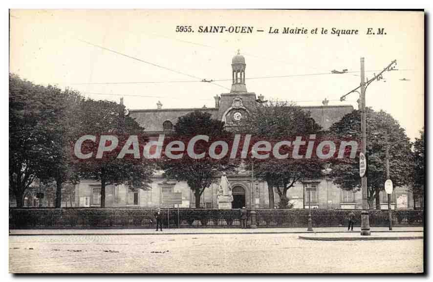 Saint-Ouen — La Mairie et le Square — E.M. n°5935