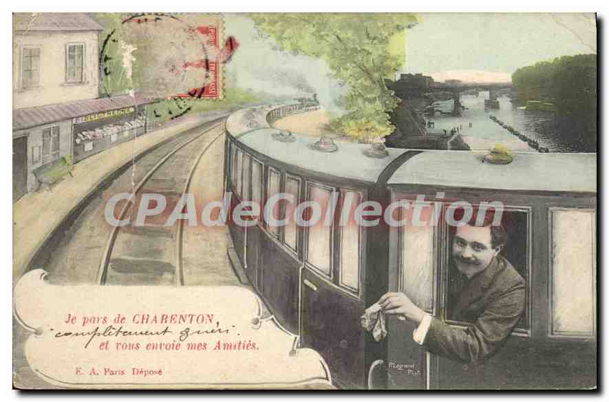 CPA Charenton je Pars Et Vous Envoie Mes Amities