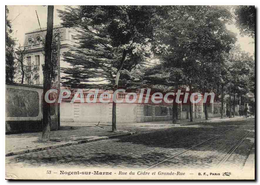 Nogent-sur-Marne — Rue du Cèdre et Grande-Rue — B. F., Paris