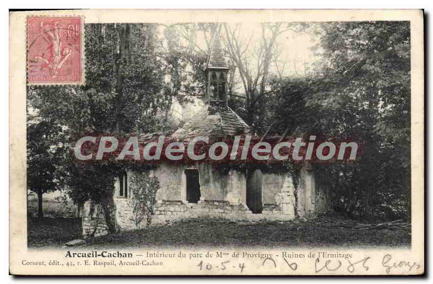 CPA Arcueil Cachan Interieur Du Parc De Provigny Ruines I'Ermitage