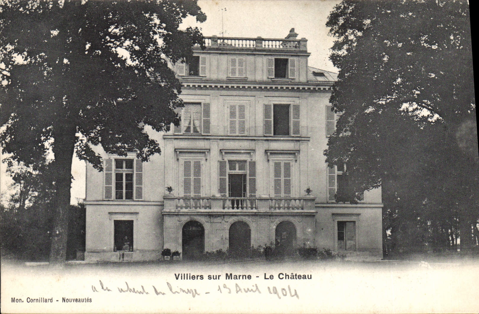 Villiers sur Marne — Le Château — Mon. Cornillard - Nouveautés
