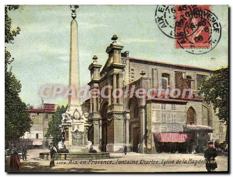 Aix-en-Provence — Fontaine Chartrier, Église de la Madeleine — éditeur non identifié, n° 2604