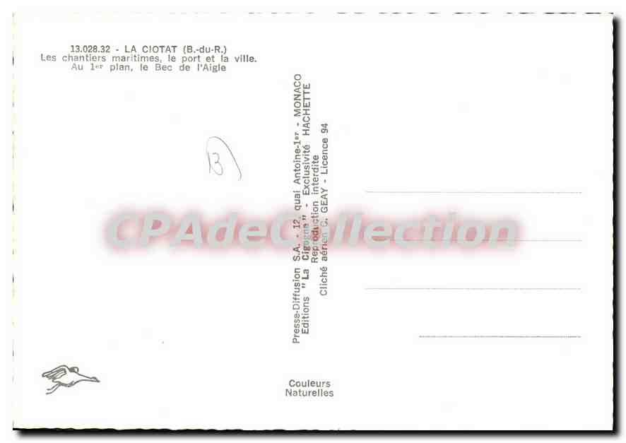La Ciotat (B.-du-R.) — Les chantiers maritimes, le port et la ville — La Cigogne, n° 13.028.32 — Verso