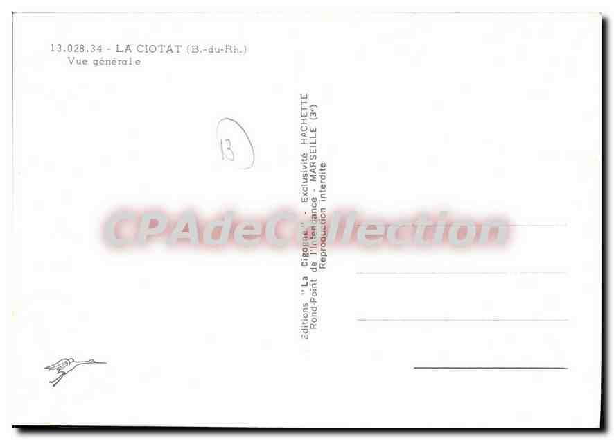 La Ciotat (B.-du-Rh.) — Vue générale — Éditions 'La Cigogne' — Reverso