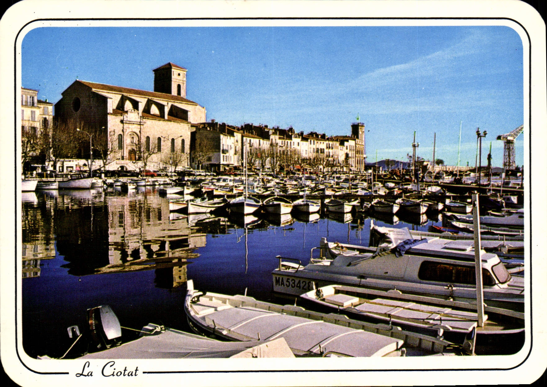 La Ciotat — Le Port et l'Église — REFLETS DE LA COTE D'AZUR