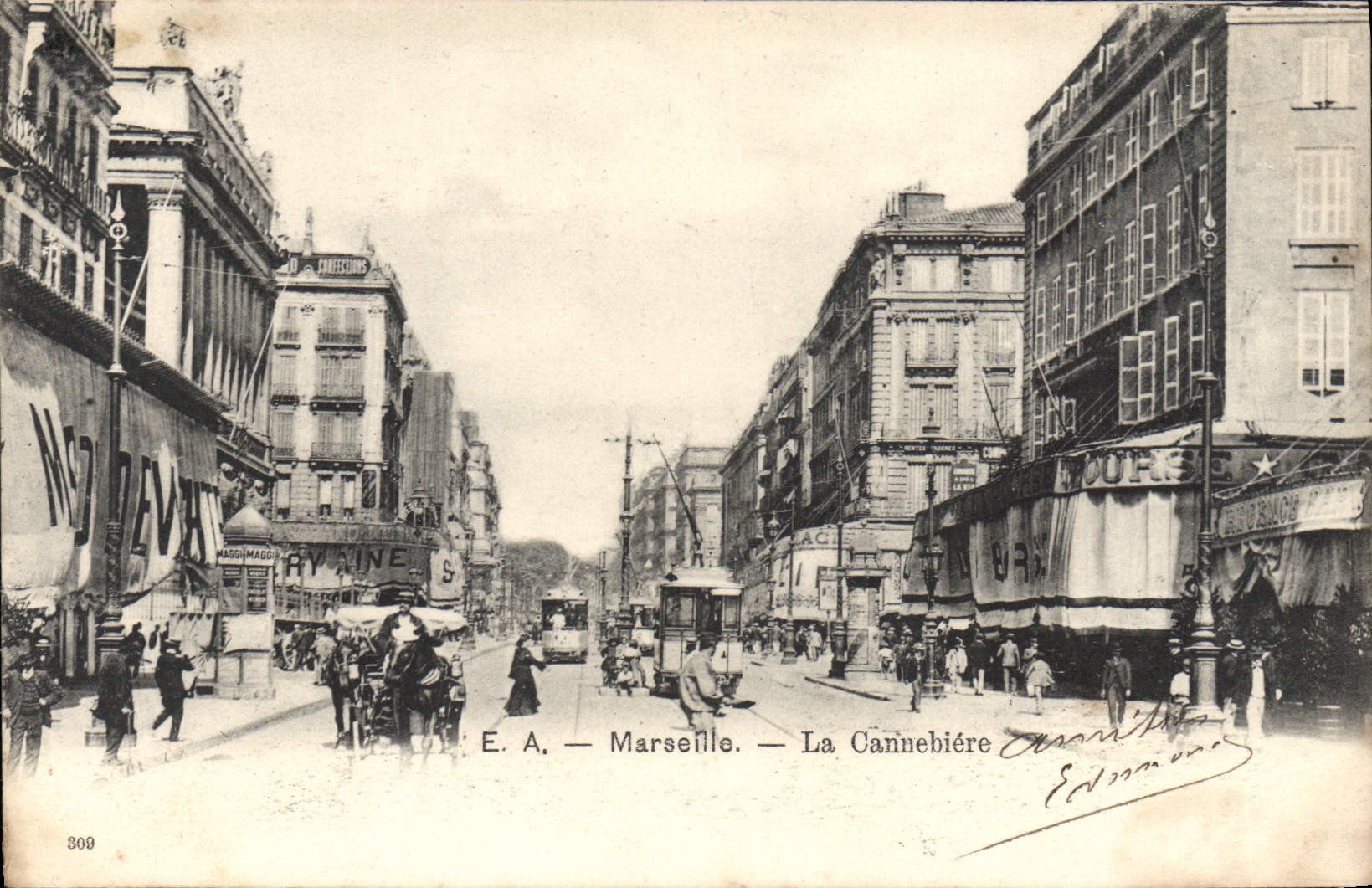 Marseille — La Cannebière — E.A. n°309
