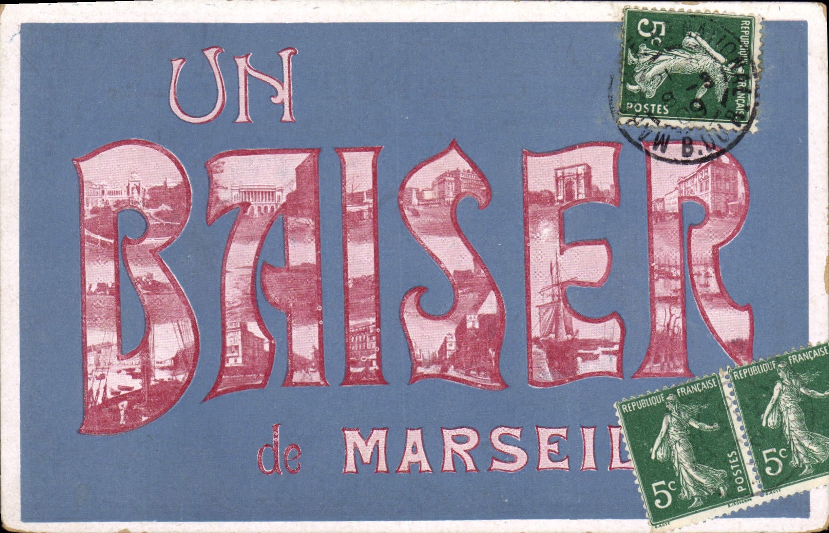 Un Baiser de Marseille — carte postale touristique — éditeur inconnu, n° de série non visible