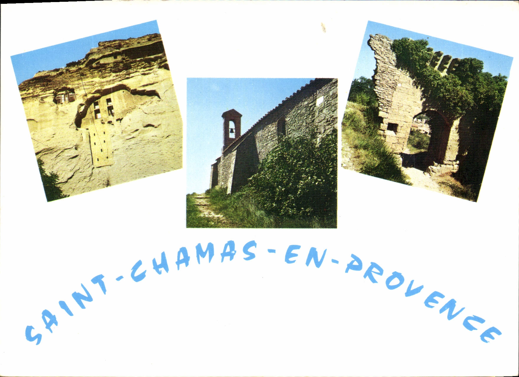 Saint-Chamas-en-Provence — trois vues : grottes, église, ruines — Éditions La Cisogne