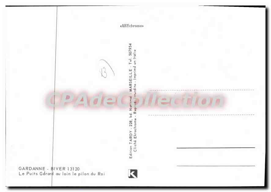 CPSM Gardanne Biver Le Puits Gerard Au Loin Le Pilon Du Roi — Rückseite