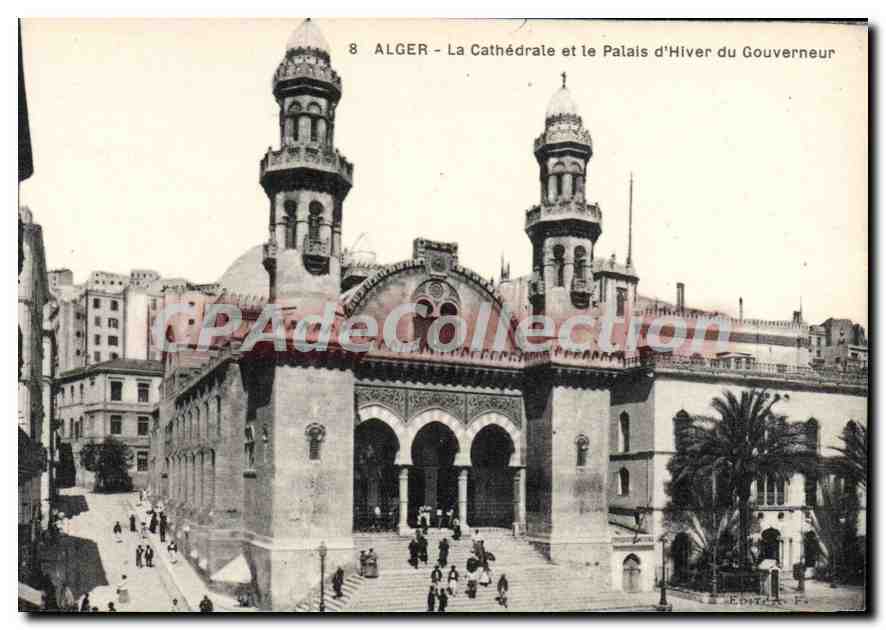 Alger - La Cathédrale et le Palais d'Hiver du Gouverneur — Éditeur F.