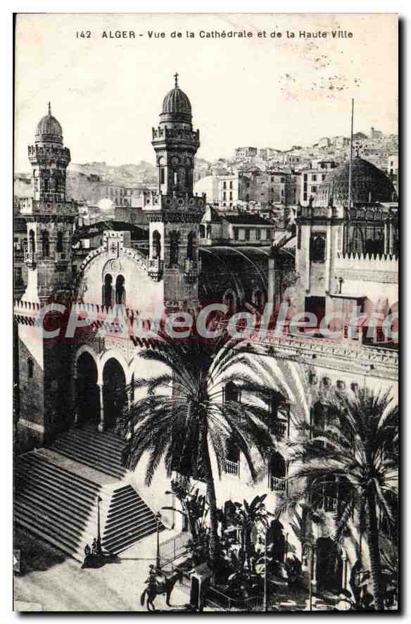 Alger - Vue de la Cathédrale et de la Haute Ville — éditeur inconnu, n° 142