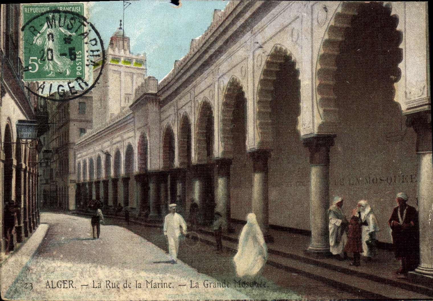 ALGER — La Rue de la Marine — La Grande Mosquée
