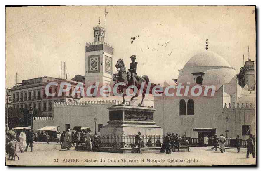 ALGER - Statue du Duc d'Orléans et Mosquée Djémâa-Djédid — Édition L. Y.