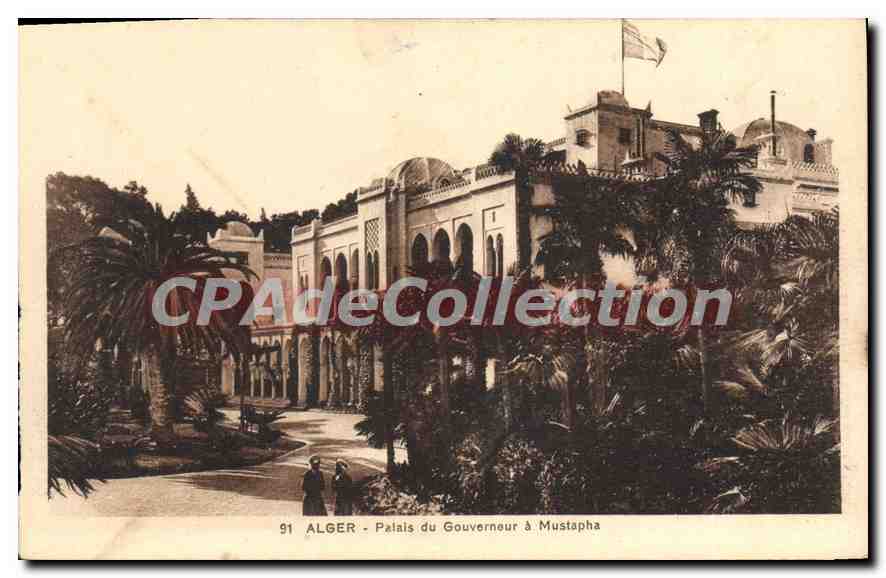 ALGER - Palais du Gouverneur à Mustapha — CPA 91, éditeur inconnu